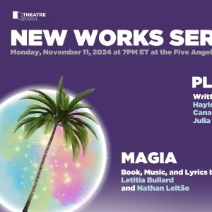 Mia Gerachis, Claire Kwon, and More Featured in Presentations of New Musicals PLANE…