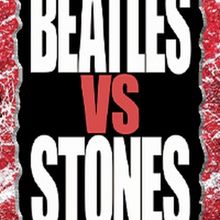 BEATLES VS. STONES Returns to the Warner in May
