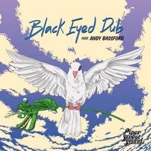 Piper Street Sound Releases 'Black Eyed Dub' Out Now