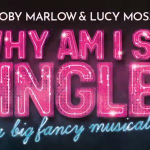 Tickets Exclusively On Sale For WHY AM I SO SINGLE?