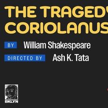 THE TRAGEDY OF CORIOLANUS Comes to Theatre For A New Audience in 2026