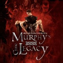 MURPHY'S CELTIC LEGACY Comes to Lincoln