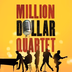 Theatre Under The Stars To Present MILLION DOLLAR QUARTET At The Hobby Center