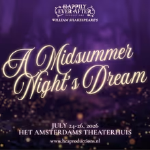 A MIDSUMMER NIGHT'S DREAM Will Come to Het Amsterdams Theaterhuis in July