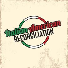 ITALIAN AMERICAN RECONCILIATION Opens At Elmwood Playhouse