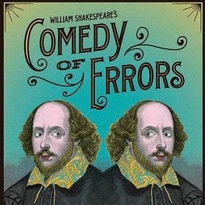 THE COMEDY OF ERRORS Comes to the City Theatre Austin in May