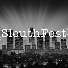 SleuthFest 2026: Hollywood's Premier Mystery and Noir Festival Kicks Off This Month