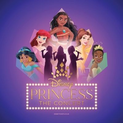 DISNEY PRINCESS – THE CONCERT Will Embark on UK and Ireland Tour in 2027