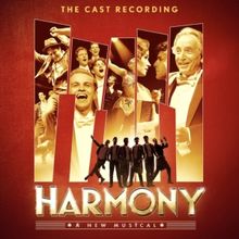 HARMONY Broadway Cast Recording is Available on CD Today