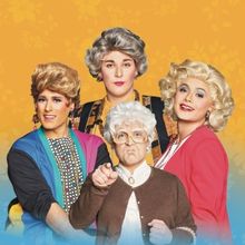 GOLDEN GIRLS: THE LAUGHS CONTINUE Comes to BBMann in March