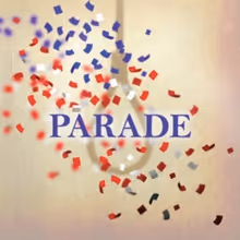 PARADE to Close Blackfriars Theatre 76th Season
