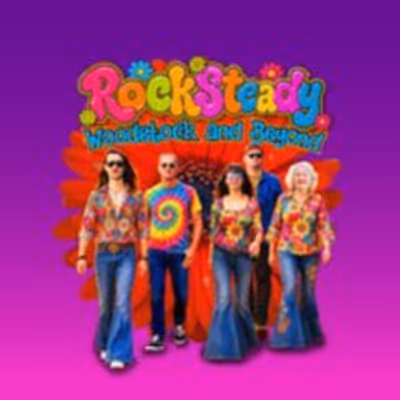 ROCKSTEADY'S WOODSTOCK & BEYOND to Open at The Drama Factory