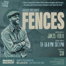 FENCES Comes to Centre Stage Beginning This Month