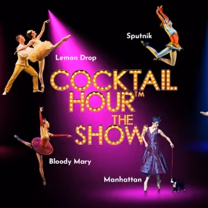 Ballets With A Twist To Perform COCKTAIL HOUR: THE SHOW