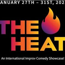 The Improv Centre To Present 3rd Annual THE HEAT: An International Improv Comedy S