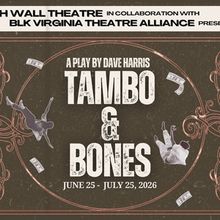 TAMBO & BONES to Open at 5th Wall Theatre