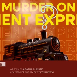 ZACH Theater Unveils Cast And Creatives For MURDER ON THE ORIENT EXPRESS