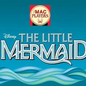 THE LITTLE MERMAID to Open at Middletown Arts Center This Summer