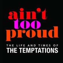 AIN'T TOO PROUD Tickets On Sale Now At Popejoy Hall