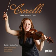 Cedille Releases Rachel Barton Pine's 'Corelli Violin Sonatas, Op. 5,' September 13