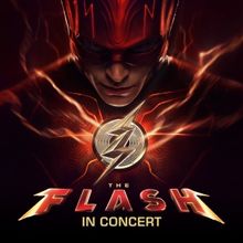 THE FLASH IN CONCERT Will Premiere in Dallas in July