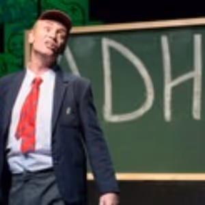 ADHD Comes to The Drama Factory