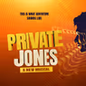 PRIVATE JONES Musical to Make European Premiere at Southwark Playhouse Elephant