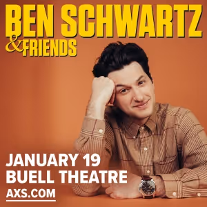 BEN SCHWARTZ & FRIENDS Comes to Buell Theatre at Denver Performing Arts Complex