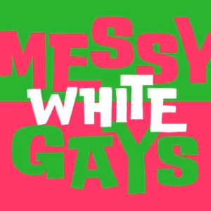 MESSY WHITE GAYS Will Hold Four Public Readings In April