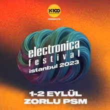 ELECTRONICA FESTIVAL 2023 Comes to Zorlu PSM This Week