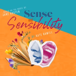 SENSE AND SENSIBILITY Comes to Kentucky Shakespeare in January