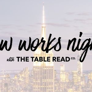 The Table Read Co Brings NEW WORKS NIGHT to 54 Below