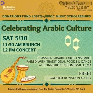 WholeTone Music Academy Will Host Classical Arabic Concert & Brunch in Somerville
