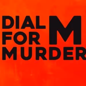 DIAL M FOR MURDER Comes to Syracuse Stage This Month