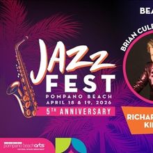 Brian Culbertson, Richard Elliot & Ghost-Note Lead JAZZ FEST POMPANO BEACH 2026