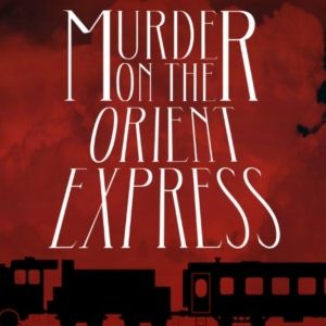 MURDER ON THE ORIENT EXPRESS Comes to the Circuit Playhouse