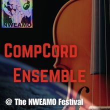 CompCord Ensemble Comes to The NWEAMO Festival This Month
