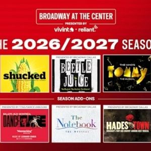 BEETLEJUICE, THE WIZ, and More Set for Broadway at the Center 2026/27 Season