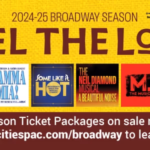 MAMMA MIA!, SOME LIKE IT HOT, and More Set For Fox Cities P.A.C. 2024-25 Season