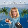 I'LL EAT YOU LAST: A CHAT WITH SUE MENGERS Comes to the Good Theater