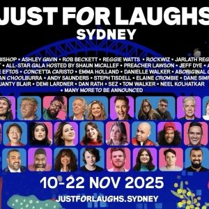 JUST FOR LAUGHS SYDNEY COMEDY FESTIVAL Returns with Star-Studded 13th Edition This November