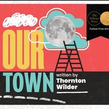 OUR TOWN to Open at Portland Stage April 1