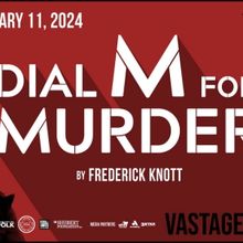 DIAL M FOR MURDER Comes to the Virginia Stage Company This Month