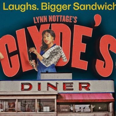 CLYDE'S Comes to Canadian Stage in April