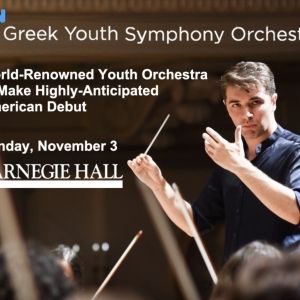 Greek Youth Symphony Orchestra Will Make Its American Debut at Carnegie Hall Next…