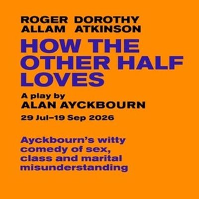 MARTIN GUERRE and HOW THE OTHER HALF LOVES Will Come to The Old Vic