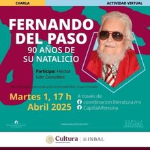 En Charla Virtual Será Recordado El Escritor Fernando Del Paso