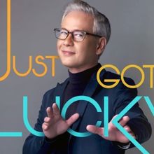 RAYMOND LAUCHENGCO: JUST GOT LUCKY Comes to the Theatre at Solaire