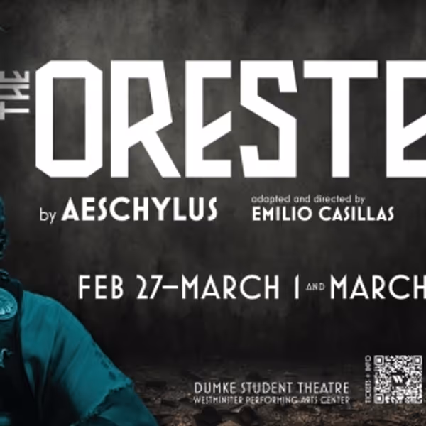 THE ORESTEIA Comes to the Dumke Student Theatre on the Westminster University Campus Photo