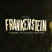 New Adaptation of FRANKENSTEIN Will Embark on UK Tour in September